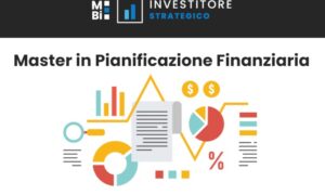 Download Master In Pianificazione Finanziaria – Investitore Strategico