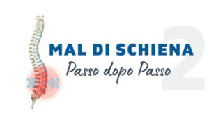 Mal di Schiena Passo dopo Passo – L’Altra Riabilitazione