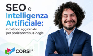 SEO e Intelligenza Artificiale – Fabio Antichi (Corsi.it)