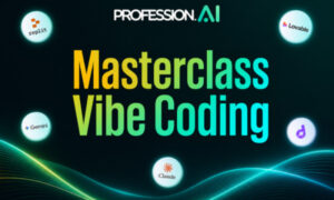 Masterclass Vibe Coding – Profession.AI